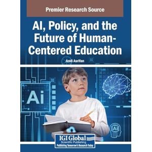AI, Policy, and the Future of Human-Centered Education AI, Policy, and the Future of Human-Centered Education