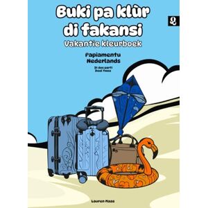 Maas, L. Buki pa klùr di fakansi – Vakantie kleurboek: (Deel 2) Tweetalig: Papiamentu-Nederlands (Buki pa klùr: Tweetalige kleurboeken (Papiamentu – Nederlands)) Maas, L. Buki pa klùr di fakansi – Vakantie kleurboek: (Deel 2) Tweetalig: Papiamentu-Nederlands (Buki pa klùr: Tweetalige kleurboeken (Papiamentu – Nederlands))