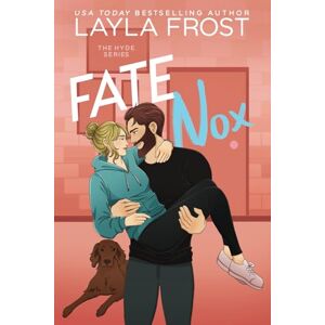 Frost, Layla Fate Nox (Hyde Series) Frost, Layla Fate Nox (Hyde Series)