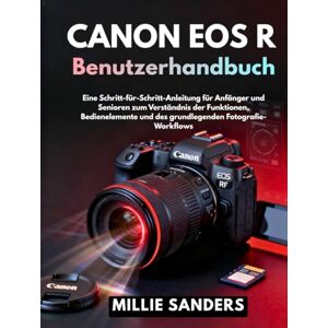 Sanders, Millie Nikon Z6 II Benutzerhandbuch: Das umfassende Handbuch für Anfänger und Fortgeschrittene zur Beherrschung der spiegellosen Fotografie mit klaren Anleitungen Sanders, Millie Nikon Z6 II Benutzerhandbuch: Das umfassende Handbuch für Anfänger und Fortgeschrittene zur Beherrschung der spiegellosen Fotografie mit klaren Anleitungen