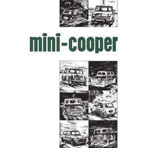 BMC Ltd. Mini-Cooper (Mark II and Mini-Cooper S Mark II Handbook): Part no. AKD 4997. (Mini Owner's Handbook: Mini Cooper & Cooper `S' Mk 2) BMC Ltd. Mini-Cooper (Mark II and Mini-Cooper S Mark II Handbook): Part no. AKD 4997. (Mini Owner's Handbook: Mini Cooper & Cooper `S' Mk 2)