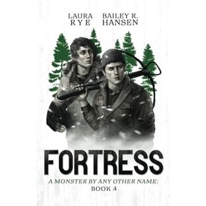 Rye, Laura Fortress: M/M Paranormal Romance: 4 (A Monster By Any Other Name) Rye, Laura Fortress: M/M Paranormal Romance: 4 (A Monster By Any Other Name)