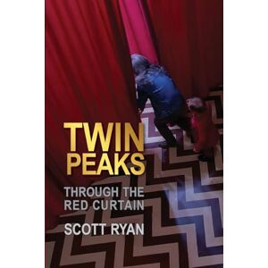 Scott Twin Peaks Through the Red Curtain Scott Twin Peaks Through the Red Curtain