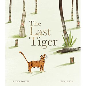 Davies, Becky The Last Tiger: Pop-up Davies, Becky The Last Tiger: Pop-up