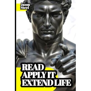 Steel, Jason Life 30 Years Extended: How to live better and disease-free through science. The hidden truth about food. Steel, Jason Life 30 Years Extended: How to live better and disease-free through science. The hidden truth about food.