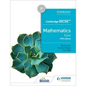 Pimentel, Ric Cambridge IGCSE Core Mathematics Fifth edition Pimentel, Ric Cambridge IGCSE Core Mathematics Fifth edition