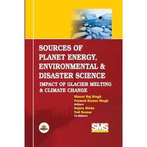SOURCES OF PLANET ENERGY, ENVIRONMENTAL & DISASTER SCIENCE: Impact of Glacier Melting & Climate Change SOURCES OF PLANET ENERGY, ENVIRONMENTAL & DISASTER SCIENCE: Impact of Glacier Melting & Climate Change