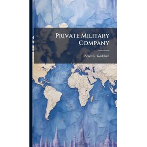 Scott Private Military Company Scott Private Military Company