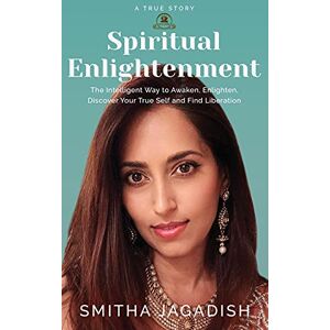Jagadish, Smitha Spiritual Enlightenment Jagadish, Smitha Spiritual Enlightenment