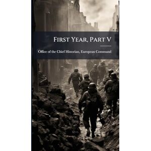 First Year, Part V First Year, Part V