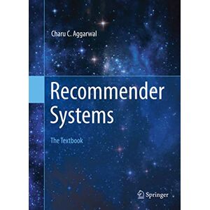 Aggarwal, Charu C. Recommender Systems: The Textbook Aggarwal, Charu C. Recommender Systems: The Textbook