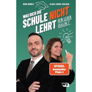 Walter, Tim Hendrik Was dich die Schule nicht lehrt: Dein Leben erklärt. Wie funktioniert Deutschland? Grundrechte, Rechtssystem Deutschland & Sozialleistungen einfach erklärt. Ein Wegweiser für junge Menschen Walter, Tim Hendrik Was dich die Schule nicht lehrt: Dein Leben erklärt. Wie funktioniert Deutschland? Grundrechte, Rechtssystem Deutschland & Sozialleistungen einfach erklärt. Ein Wegweiser für junge Menschen