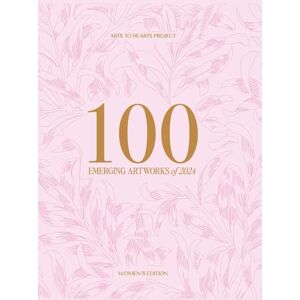 Arora, Charuka 100 Emerging Artworks: 2024 Women's Edition (Edition2024) Arora, Charuka 100 Emerging Artworks: 2024 Women's Edition (Edition2024)