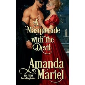 Mariel, Amanda A Masquerade with the Devil: 2 (Courting Ruin) Mariel, Amanda A Masquerade with the Devil: 2 (Courting Ruin)