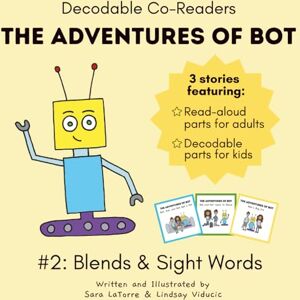 Viducic, Lindsay The Adventures of Bot #2: Blends & Sight Words: Interactive Beginning Readers Viducic, Lindsay The Adventures of Bot #2: Blends & Sight Words: Interactive Beginning Readers