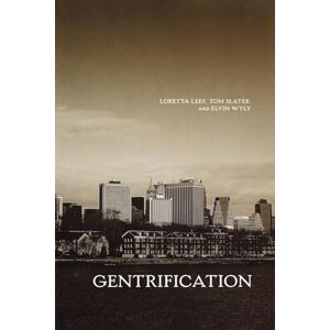 Loretta Lees Gentrification Loretta Lees Gentrification
