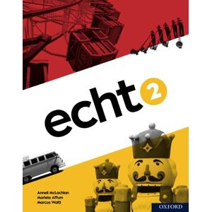 Oxford University Press Echt 2 Student Book Oxford University Press Echt 2 Student Book