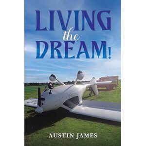 James, Austin Living the Dream! James, Austin Living the Dream!