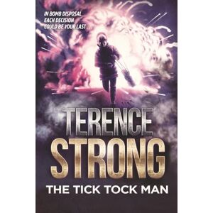 Strong, Terence The Tick Tock Man Strong, Terence The Tick Tock Man