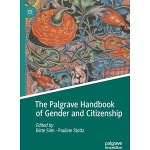 Philosophy The Palgrave Handbook of Gender and Citizenship Philosophy The Palgrave Handbook of Gender and Citizenship