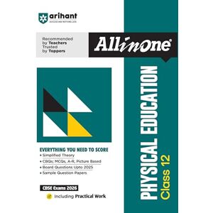 Swain, Subhasis Arihant All in One Physical Education Class 12 for Cbse Exams 2025-26 Swain, Subhasis Arihant All in One Physical Education Class 12 for Cbse Exams 2025-26