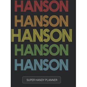 Planners, Jens Hanson: Hanson Name Custom Gift Planner Calendar Notebook Journal Planners, Jens Hanson: Hanson Name Custom Gift Planner Calendar Notebook Journal