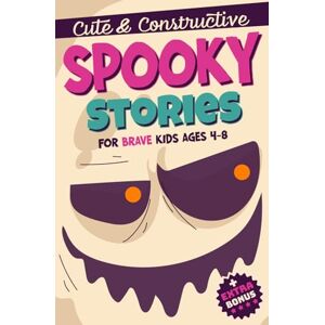 Mosquito, Loco Cute & Constructive Spooky Stories for Brave Kids Ages 4-8: A Collection of 50 Tales to Stimulate Imagination, Overcome Early Fears and Grow Stronger. Good for Campfires, Halloween or Any Dark Night! Mosquito, Loco Cute & Constructive Spooky Stories for Brave Kids Ages 4-8: A Collection of 50 Tales to Stimulate Imagination, Overcome Early Fears and Grow Stronger. Good for Campfires, Halloween or Any Dark Night!