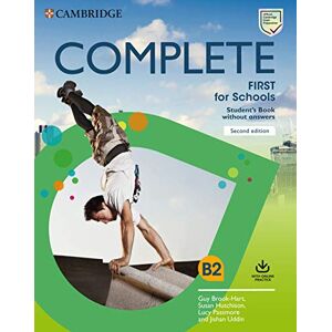 Brook-Hart, Guy Complete First for Schools Student's Book without Answers with Online Practice Brook-Hart, Guy Complete First for Schools Student's Book without Answers with Online Practice