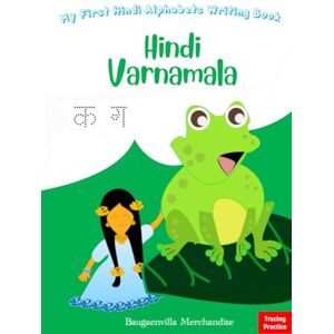 Merchandise, Baugaenvilla My First Hindi Alphabets Writing Book Hindi Varnamala (Children's Activity Books) Merchandise, Baugaenvilla My First Hindi Alphabets Writing Book Hindi Varnamala (Children's Activity Books)
