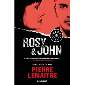 Lemaitre, Pierre Rosy & John (Un caso del comandante Camille Verhoeven 3) (Best Seller) Lemaitre, Pierre Rosy & John (Un caso del comandante Camille Verhoeven 3) (Best Seller)