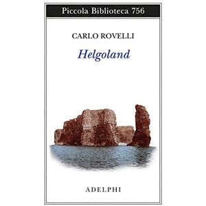 Rovelli, Carlo Helgoland Rovelli, Carlo Helgoland