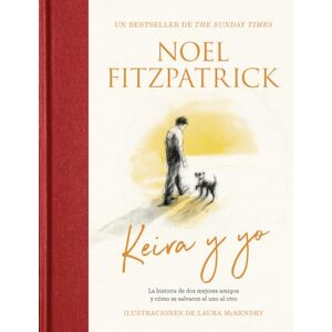 Fitzpatrick, Noel Keira Y Yo (COLECCIÓN INFANTIL) Fitzpatrick, Noel Keira Y Yo (COLECCIÓN INFANTIL)