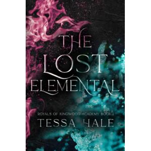 Hale, Tessa The Lost Elemental: Special Edition Hale, Tessa The Lost Elemental: Special Edition