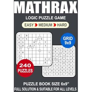 TheSmartBrain, Goody Mathrax Puzzle Book For Adults: 240 Puzzles Mathrax Great Logic Puzzle Game For Adults Seniors and Teens 3 Levels: Easy Medium and Hard Portable size 6x9 Inches. TheSmartBrain, Goody Mathrax Puzzle Book For Adults: 240 Puzzles Mathrax Great Logic Puzzle Game For Adults Seniors and Teens 3 Levels: Easy Medium and Hard Portable size 6x9 Inches.