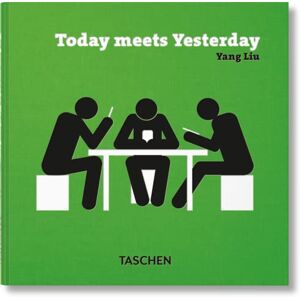 Yang Liu. Today meets Yesterday: Edition français-allemand-anglais-espagnol Yang Liu. Today meets Yesterday: Edition français-allemand-anglais-espagnol