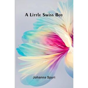 Spyri, Johanna The Native Races of the Pacific states, Volume 1, Wild Tribes The Works of Hubert Howe Bancroft, Volume 1 (Edition1) Spyri, Johanna The Native Races of the Pacific states, Volume 1, Wild Tribes The Works of Hubert Howe Bancroft, Volume 1 (Edition1)