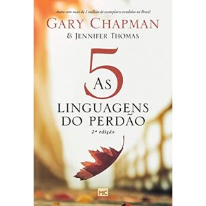 Thomas, Jennifer As 5 linguagens do perdão 2a edição Thomas, Jennifer As 5 linguagens do perdão 2a edição
