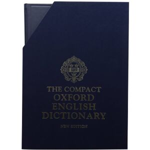 The Compact Oxford English Dictionary The Compact Oxford English Dictionary