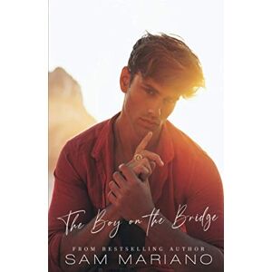Mariano, Sam The Boy on the Bridge Mariano, Sam The Boy on the Bridge