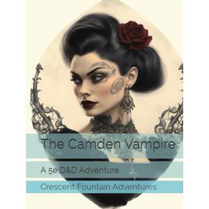 David, Mr Anthony The Camden Vampire: A 5e D&D Adventure (Oliver Samuel's London) David, Mr Anthony The Camden Vampire: A 5e D&D Adventure (Oliver Samuel's London)