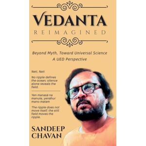 Chavan, Sandeep Vedanta Reimagined Chavan, Sandeep Vedanta Reimagined