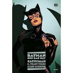 Wilson Batman One Bad Day: Catwoman Wilson Batman One Bad Day: Catwoman