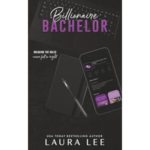 Lee Billionaire Bachelor: A Brother’s Best Friend Romance (Bedding the Billionaire) Lee Billionaire Bachelor: A Brother’s Best Friend Romance (Bedding the Billionaire)