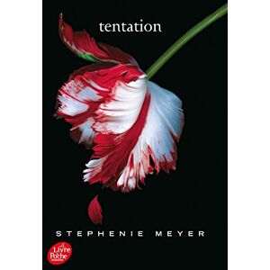 Meyer, Stephenie Tentation (2) (Livre de Poche Jeunesse (1431)) Meyer, Stephenie Tentation (2) (Livre de Poche Jeunesse (1431))