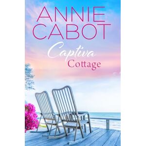 Cabot, Annie Captiva Cottage (Captiva Island Book 11) Cabot, Annie Captiva Cottage (Captiva Island Book 11)