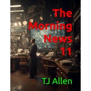 Allen, TJ The Morning News 11 Allen, TJ The Morning News 11