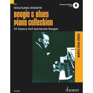 Wierzyk, Wolfgang Boogie & Blues Piano Collection: 25 Famous And Spectacular Boogies. piano. Recueil de chansons. Wierzyk, Wolfgang Boogie & Blues Piano Collection: 25 Famous And Spectacular Boogies. piano. Recueil de chansons.