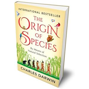 Darwin, Charles The Origin of Species Darwin, Charles The Origin of Species