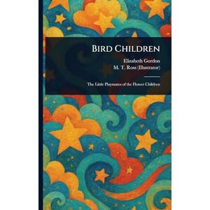 Gordon, Elizabeth Bird Children Gordon, Elizabeth Bird Children