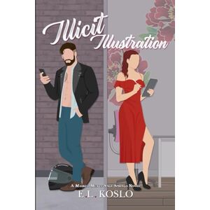 Koslo, E.L. Illicit Illustration: 2 (Masked Men of Sage Springs) Koslo, E.L. Illicit Illustration: 2 (Masked Men of Sage Springs)
